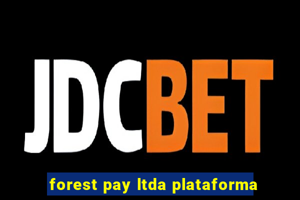 forest pay ltda plataforma